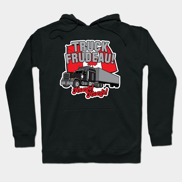 Truck Frudeau Hoodie by Baddest Shirt Co.